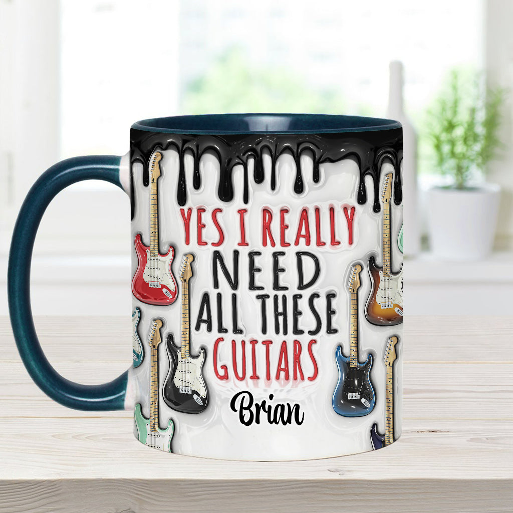 Yes I Really Do Need All These Guitars - Personalized Guitar Accent Mug