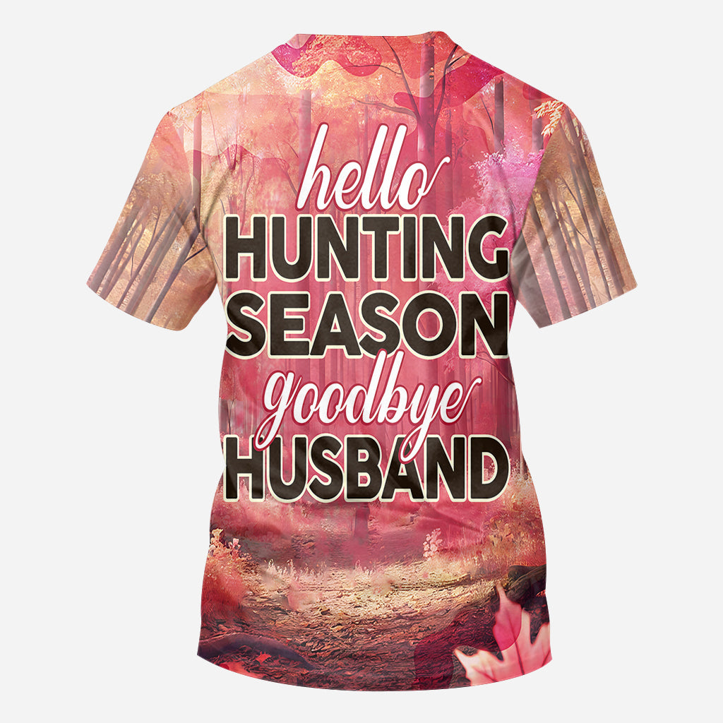 Bonjour la saison de la chasse, au revoir mari - T-shirt de chasse personnalisé