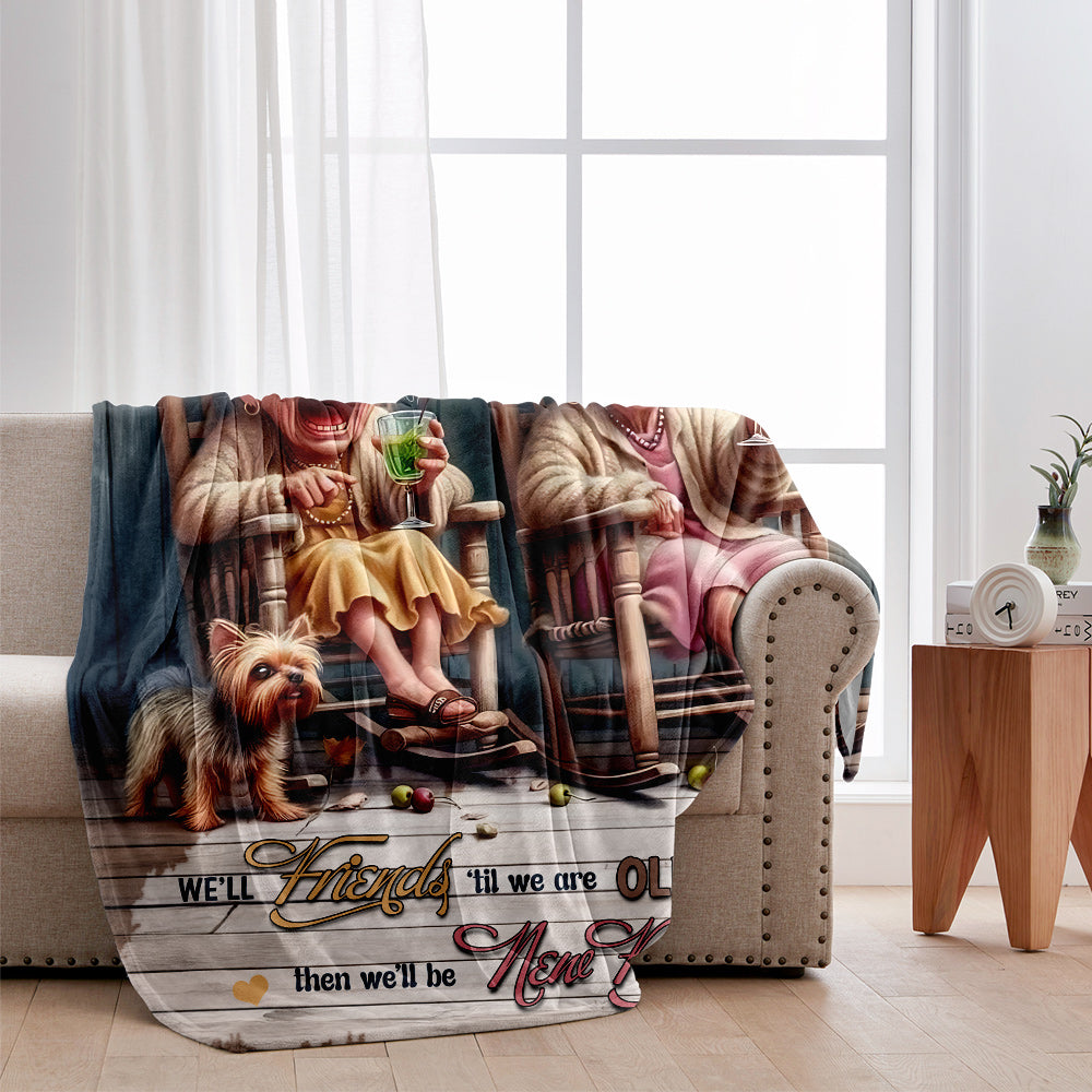 Soyons amies jusqu'à la vieillesse et la folie - Couverture personnalisée pour meilleures amies