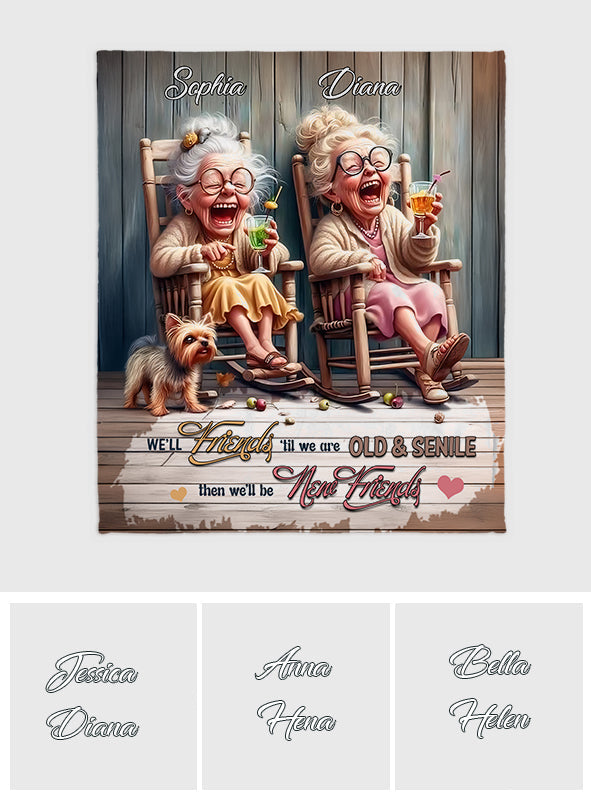 Soyons amies jusqu'à la vieillesse et la folie - Couverture personnalisée pour meilleures amies