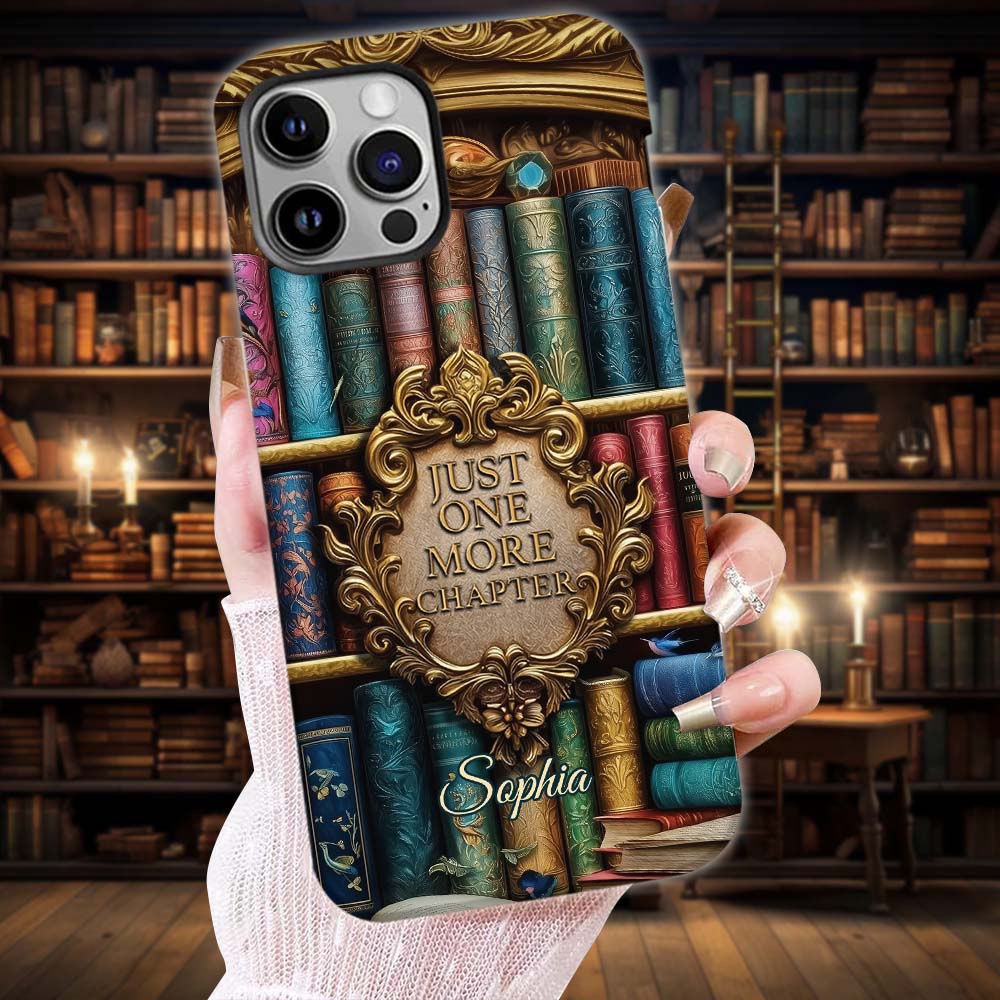Just One More Chapter - Personalized Book Full Print Phone Case