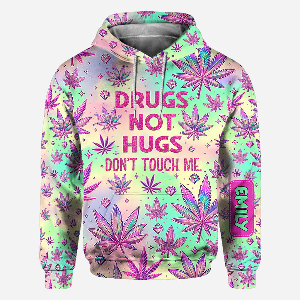 Drugs Not Hugs - Personalized Weed All Over Shirt