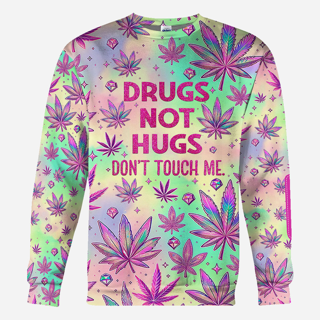 Drugs Not Hugs - Personalized Weed All Over Shirt