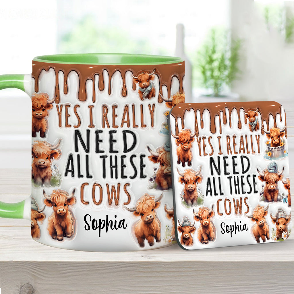Yes I Really Need All These Cows - Personalized Accent Mug