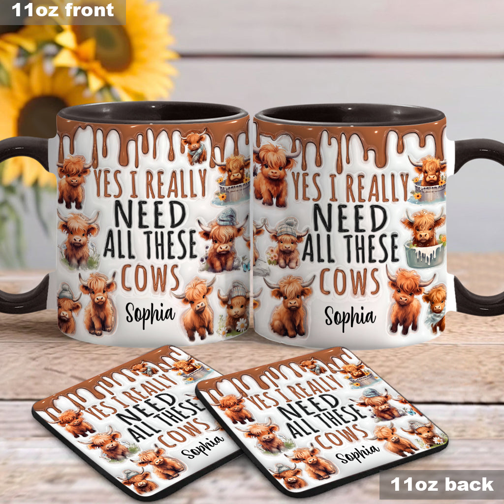 Yes I Really Need All These Cows - Personalized Accent Mug