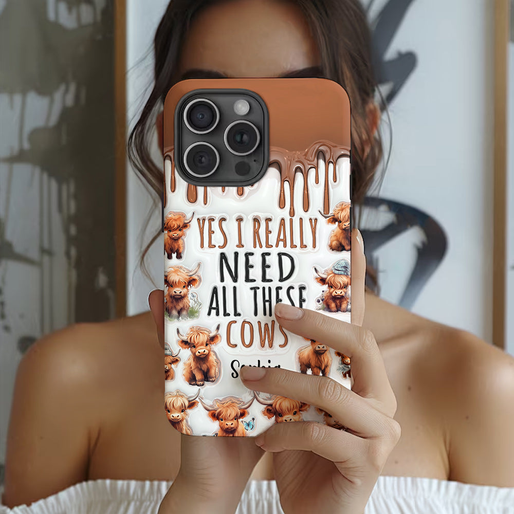 Yes I Really Need All These Cows - Personalized Full Print Phone Case