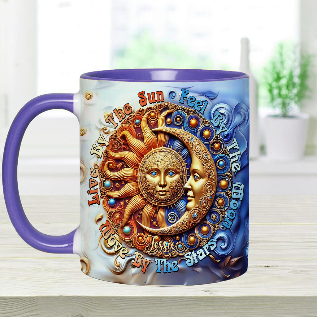 Live By The Sun Feel By The Moon Move By The Stars - Personalized Hippie Accent Mug