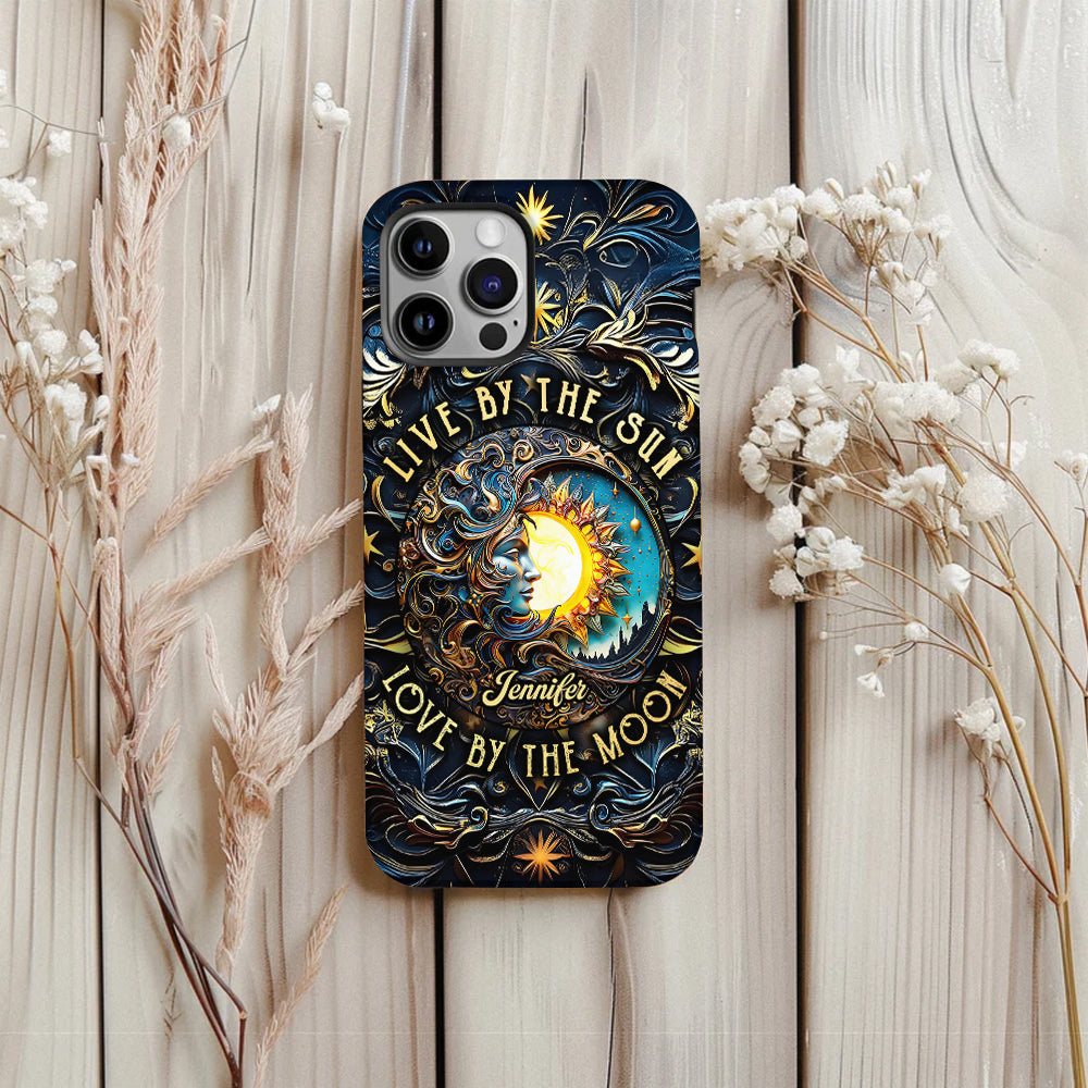 Live By The Sun Love By The Moon - Personalized Hippie Full Print Phone Case