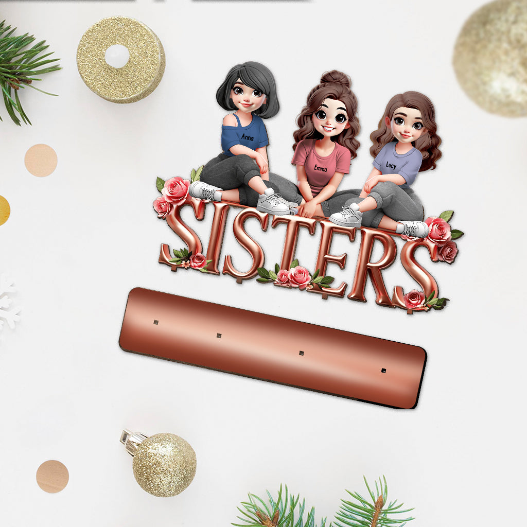 Sisters - Personalized Bestie 1 Layered Big Freestanding