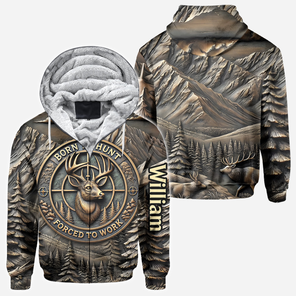 Born To Hunt Forced To Work - Personalized Hunting All Over Shirt