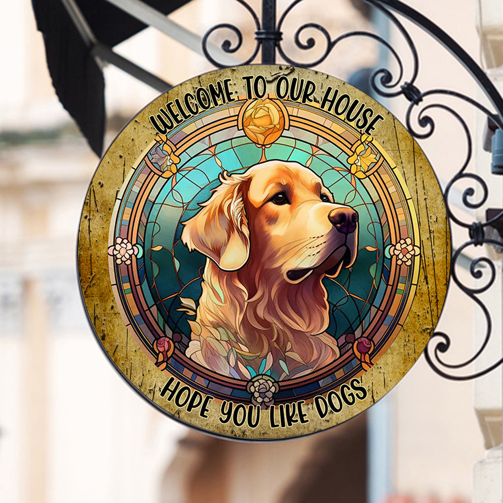 Bienvenue chez nous ! Nous espérons que vous aimez les chiens et les chats. - Panneau rond en métal personnalisé avec chien et chat