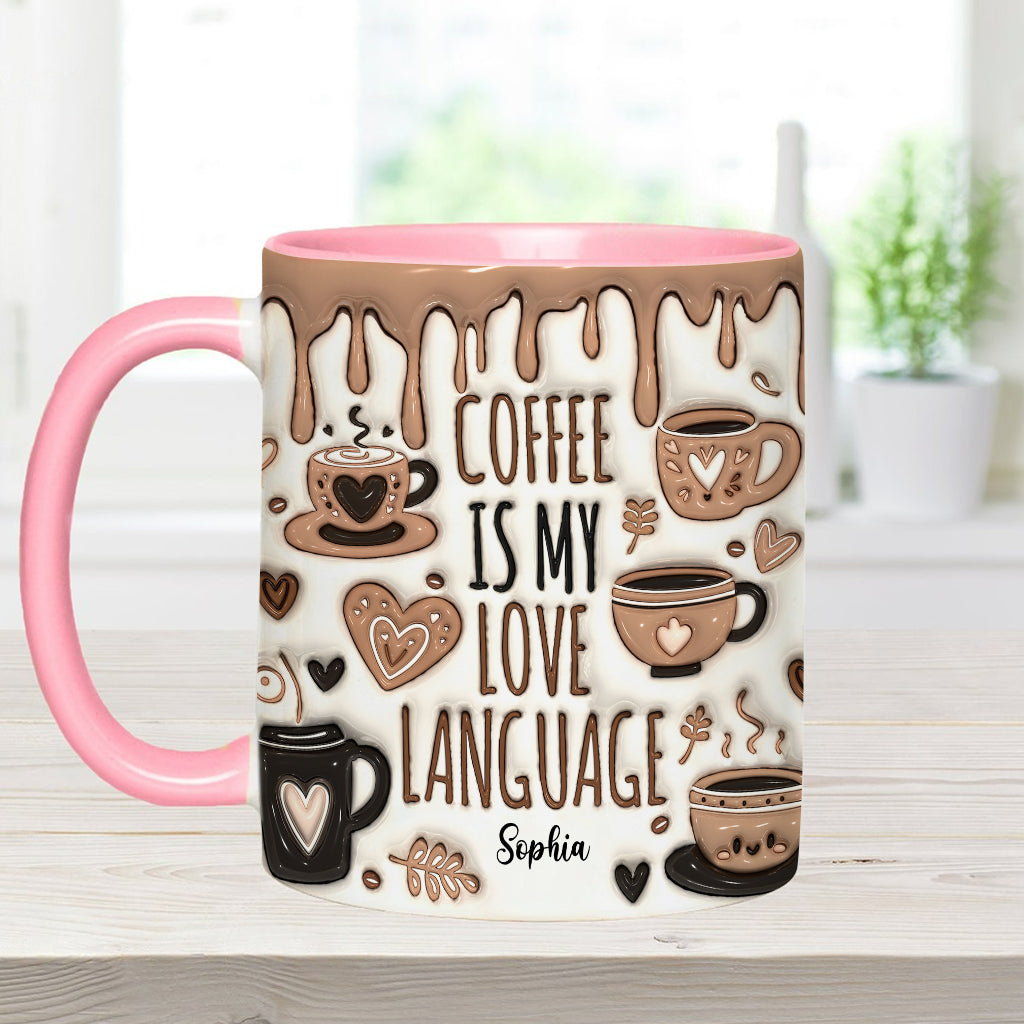 Coffee Is My Love Language - Personalized Coffee Accent Mug