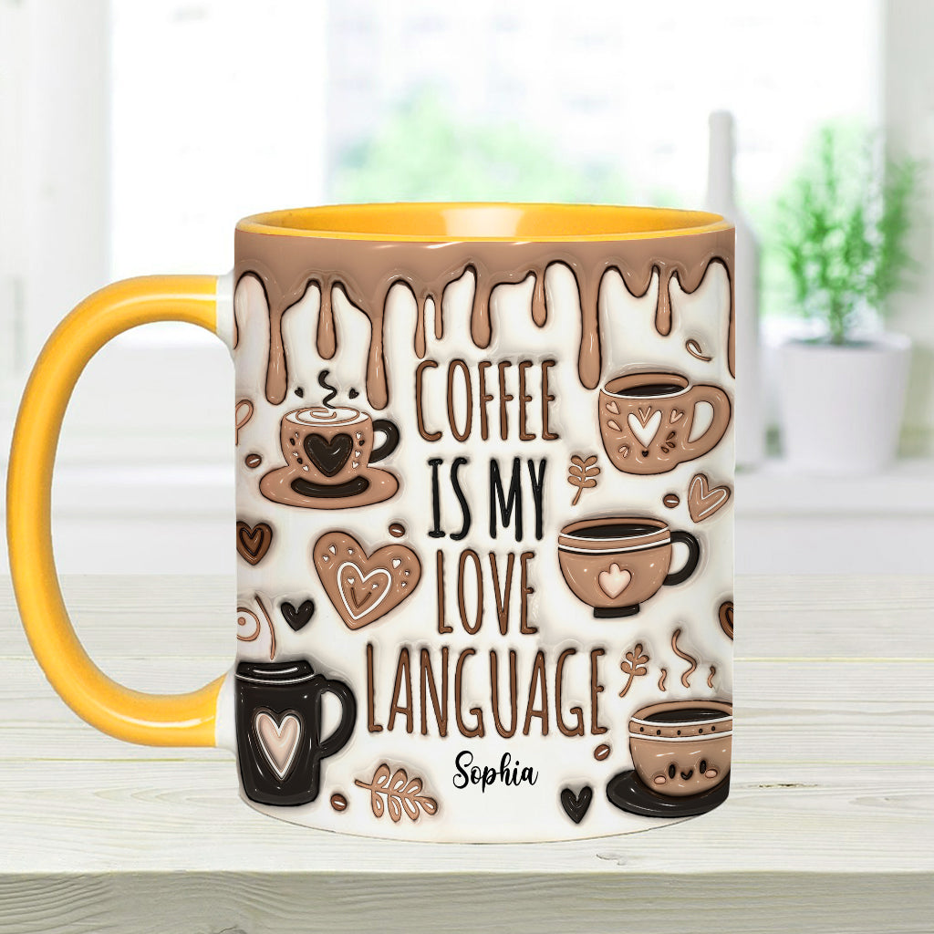 Coffee Is My Love Language - Personalized Coffee Accent Mug
