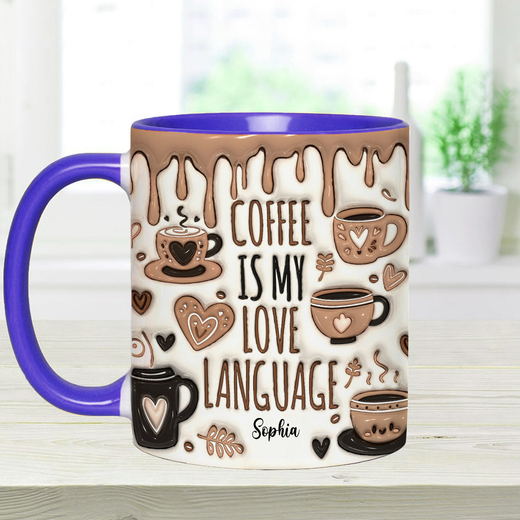 Coffee Is My Love Language - Personalized Coffee Accent Mug
