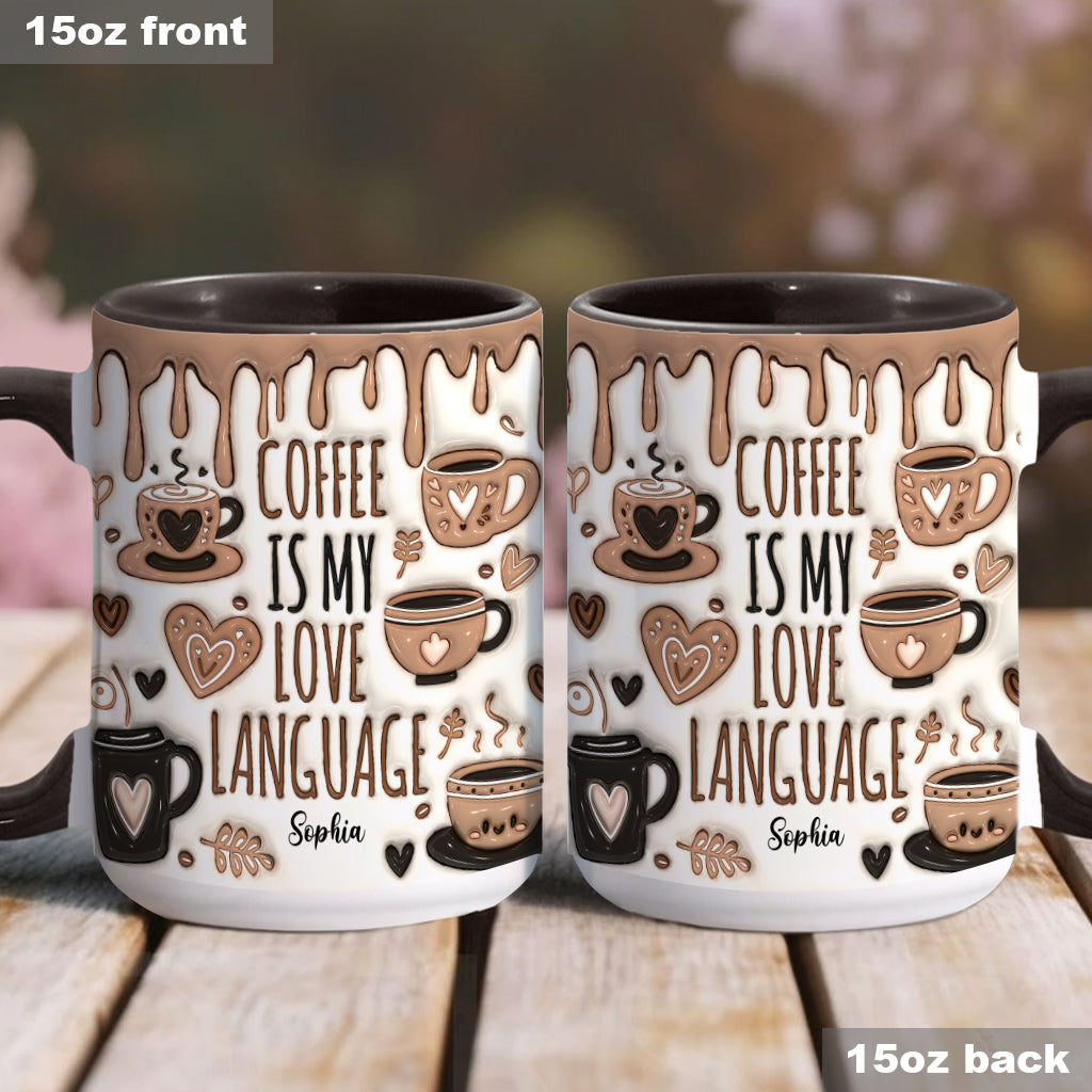Coffee Is My Love Language - Personalized Coffee Accent Mug