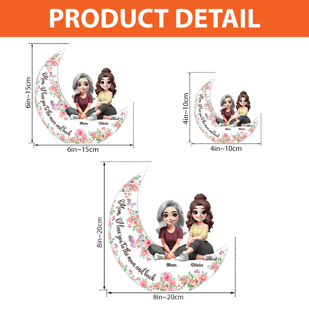 Je t'aime jusqu'à la lune et retour - Plaque acrylique personnalisée pour maman