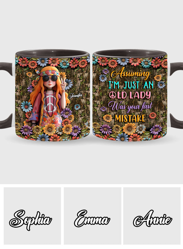 Assuming I'm Just an Old Lady Was Your First Mistake - Personalized Hippie Accent Mug