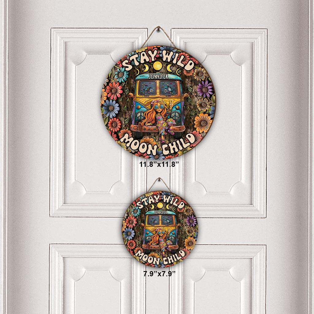 Stay Wild Moon Child - Personalized Hippie Round Wood Sign