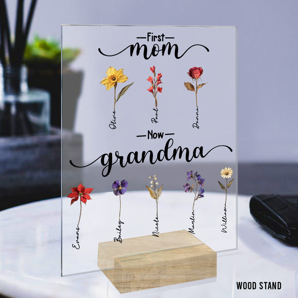 First Mother Now Grandma, Birth Flower Personalize - Personalized Grandma Transparent Acrylic Plaque