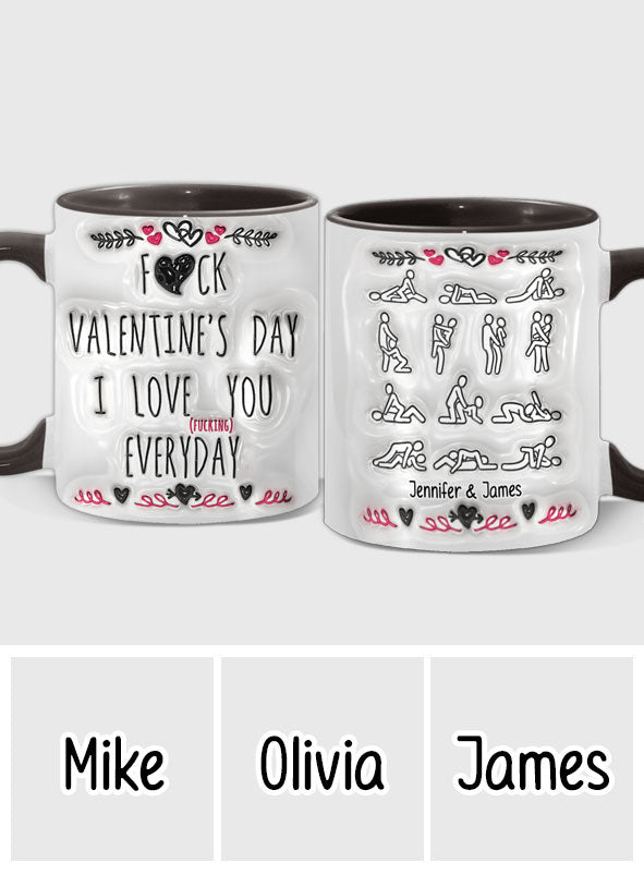 I Love You Every Day - Personalized Couple Accent Mug