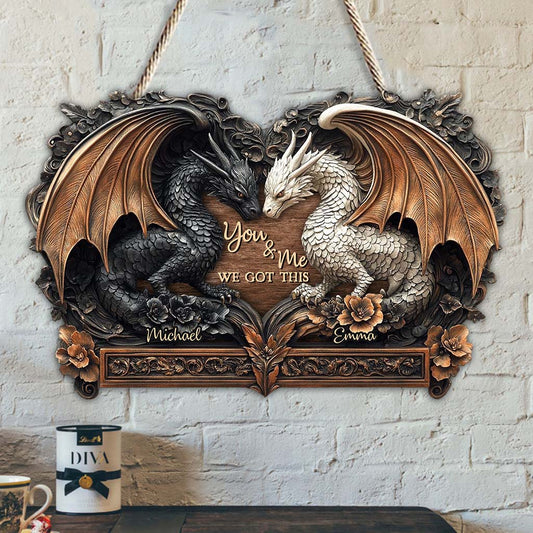 You & Me We Got This - Personalized Dragon Custom Shaped Wood Sign