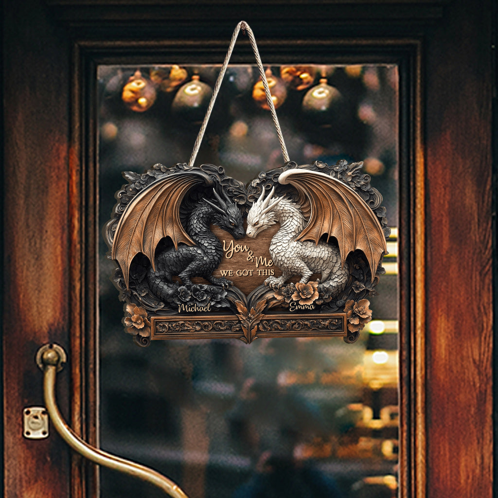 You & Me We Got This - Personalized Dragon Custom Shaped Wood Sign
