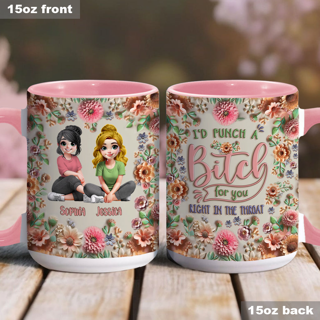 Punch A Bitch For You My Bestie - Personalized Bestie Accent Mug