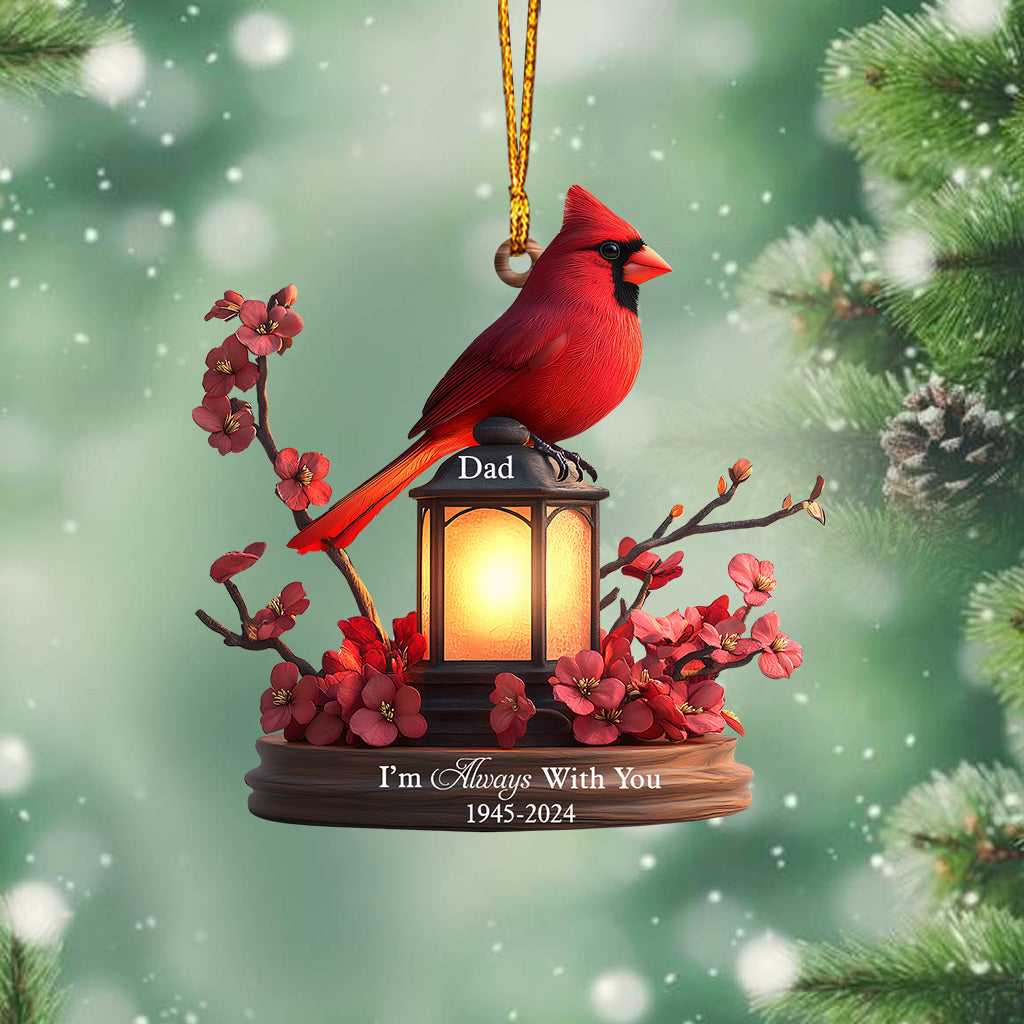 I'm Always With You - Personalized Memorial Ornament