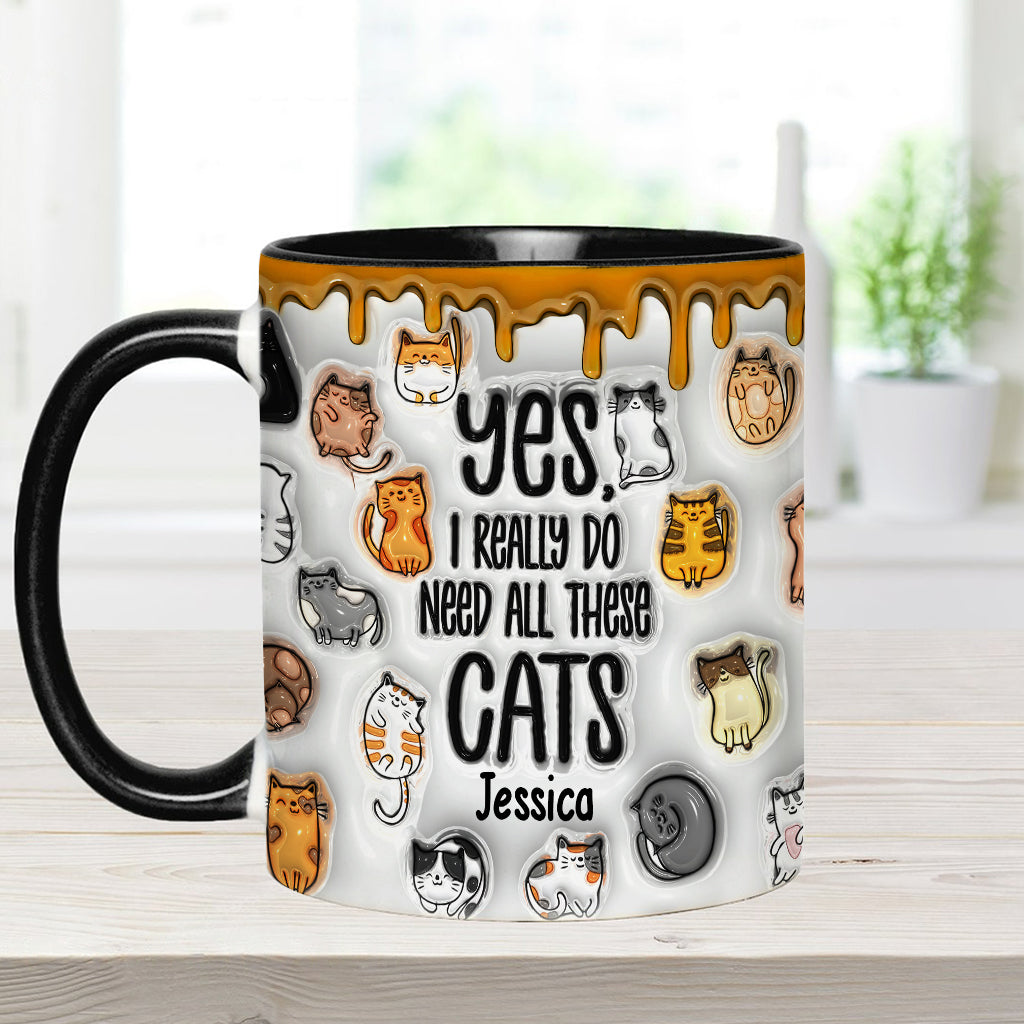 Oui, j'ai besoin de tous ces chats ! – Mug personnalisé à motif chat