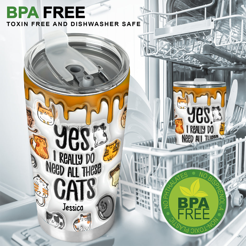 Oui, j'ai vraiment besoin de tous ces chats - Gobelet isotherme personnalisé avec un chat