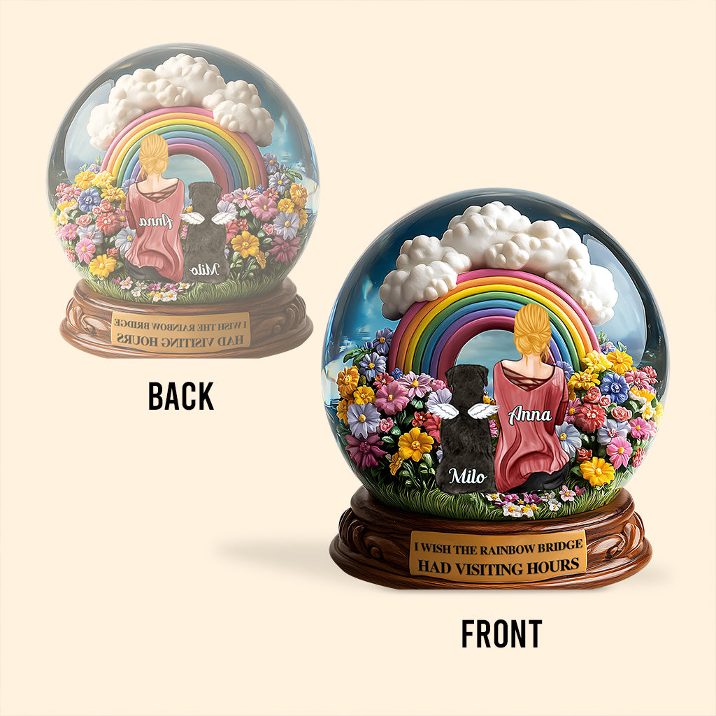 J'aimerais que le Pont Arc-en-ciel ait des heures de visite - Plaque acrylique personnalisée en forme de chien