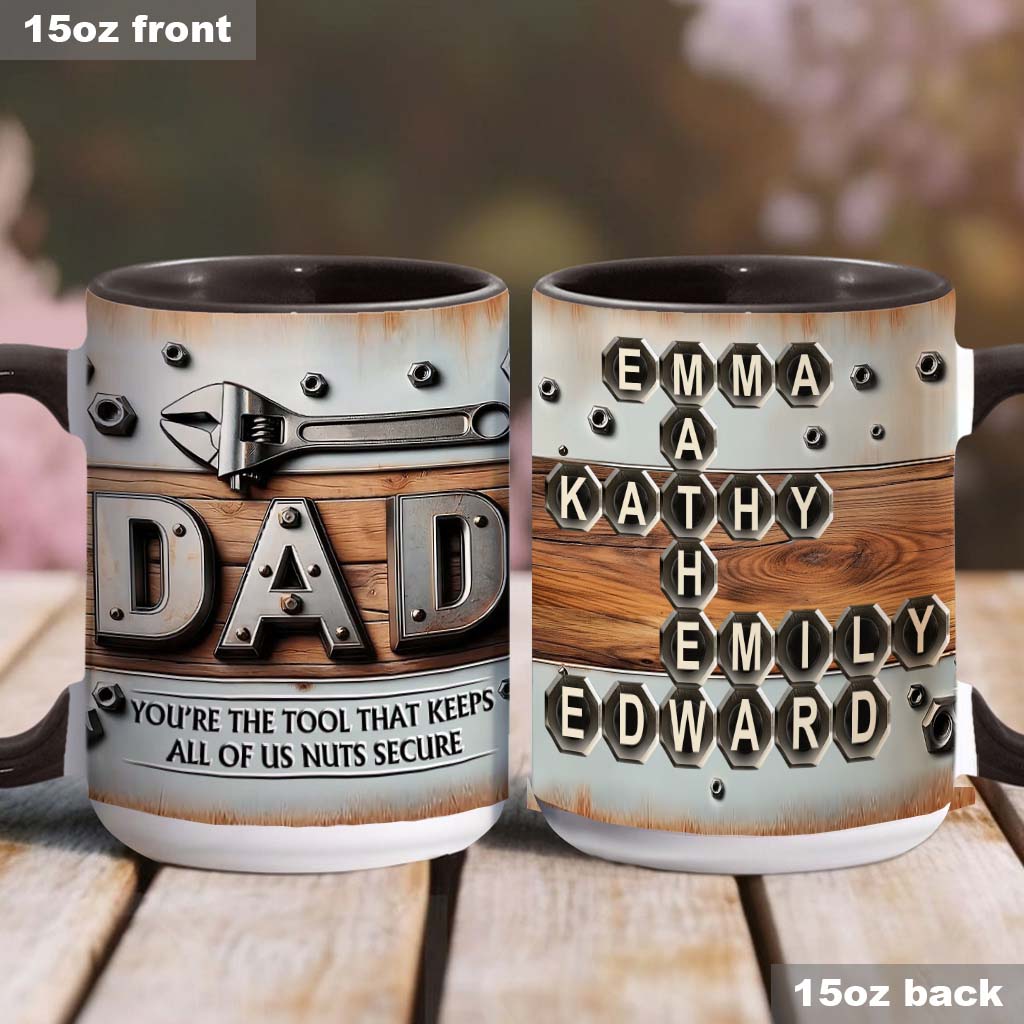 You Are The Tool - Personalized Father Accent Mug