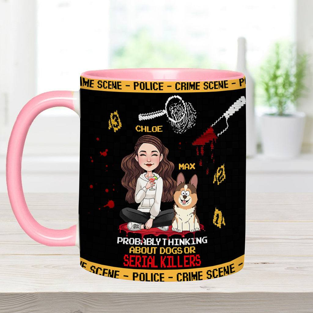 Vous pensez sans doute aux chiens ou aux tueurs en série ? - Mug personnalisé