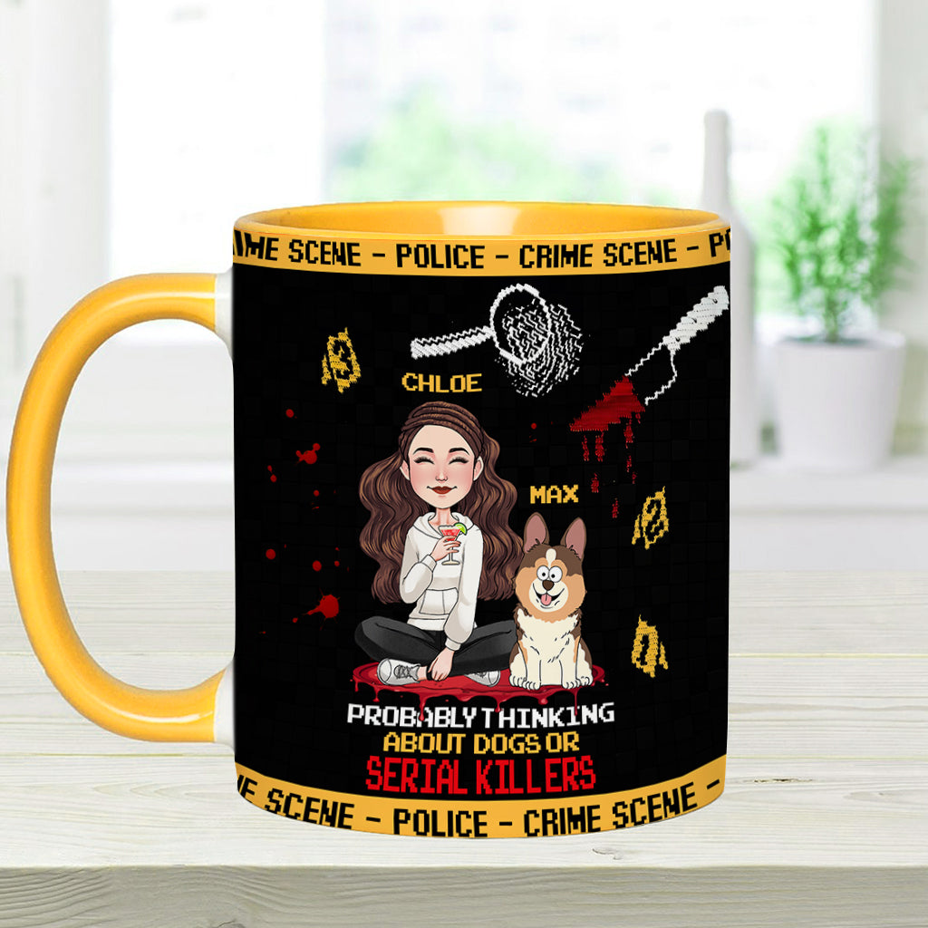 Vous pensez sans doute aux chiens ou aux tueurs en série ? - Mug personnalisé
