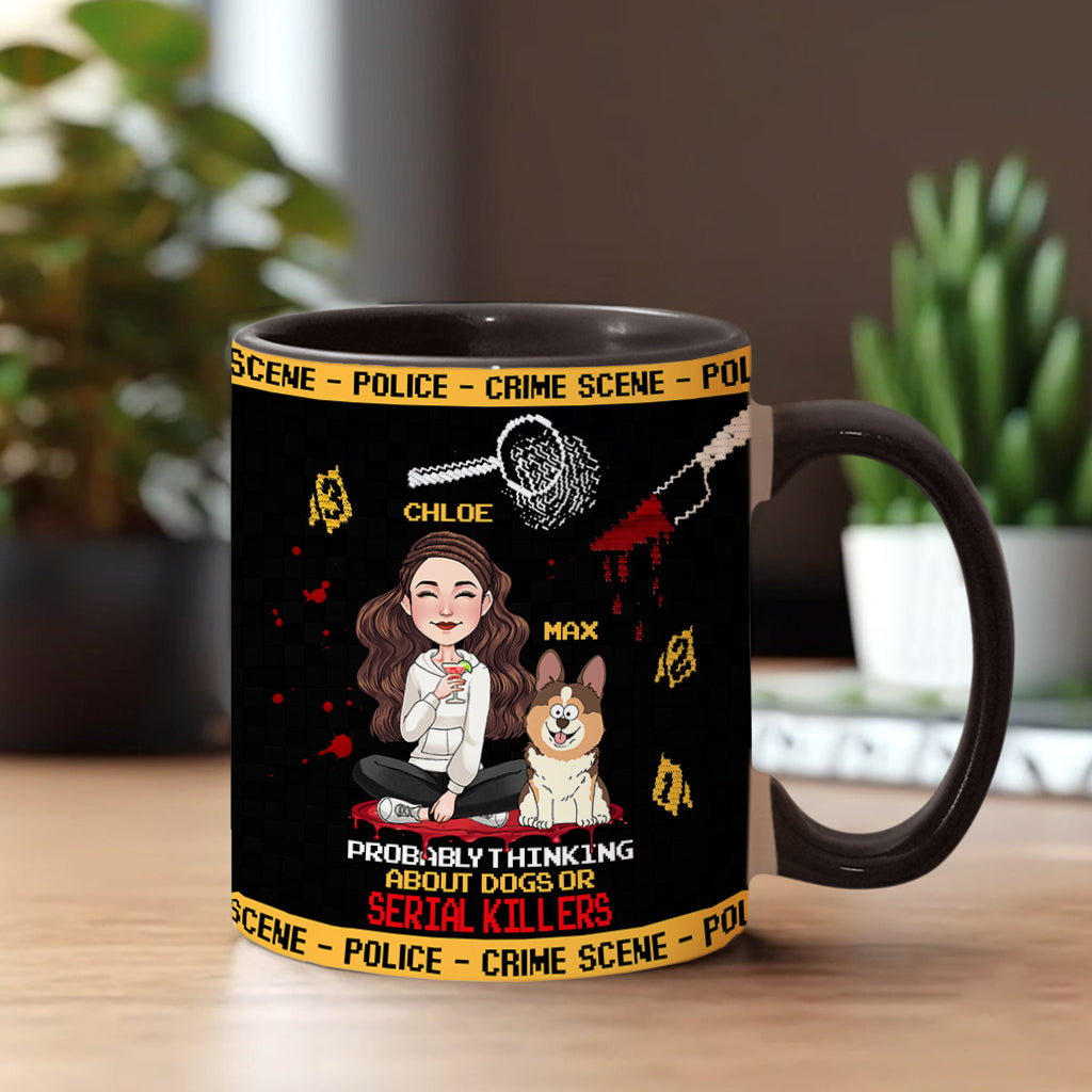 Vous pensez sans doute aux chiens ou aux tueurs en série ? - Mug personnalisé