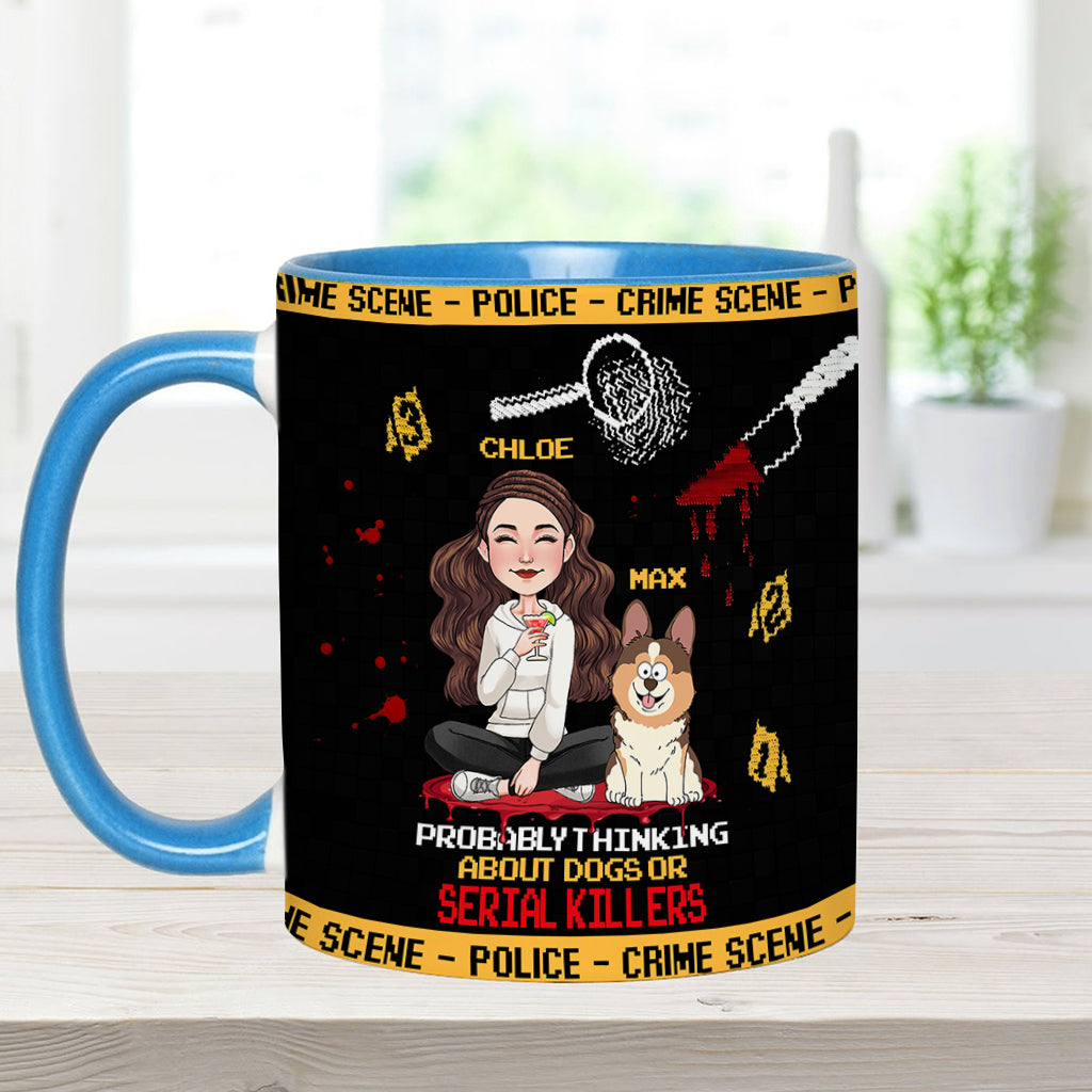 Vous pensez sans doute aux chiens ou aux tueurs en série ? - Mug personnalisé