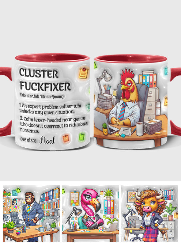 Cluster F*** Fixer - Personalized Colleague Accent Mug