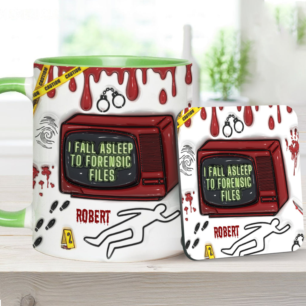 I Fall Asleep For Forensic Files - Personalized Accent Mug