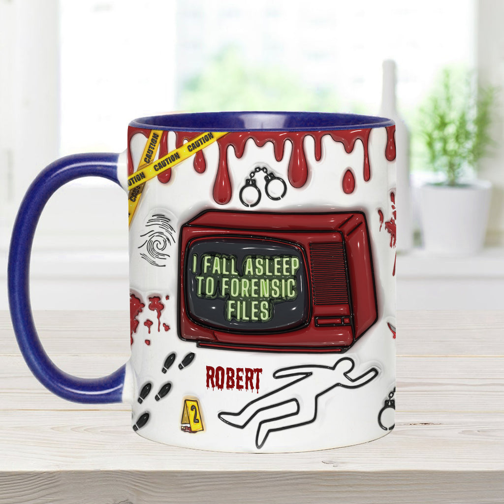 I Fall Asleep For Forensic Files - Personalized Accent Mug