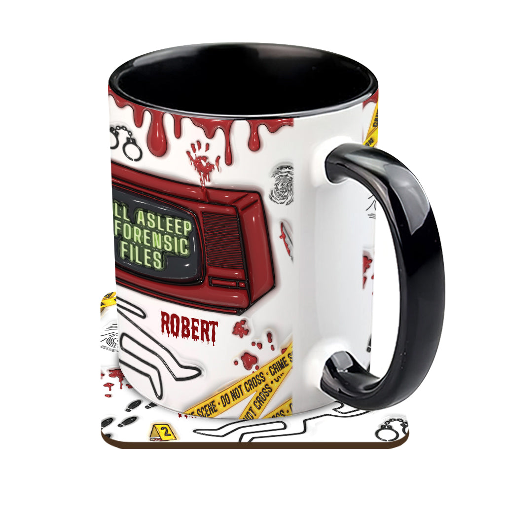 I Fall Asleep For Forensic Files - Personalized Accent Mug