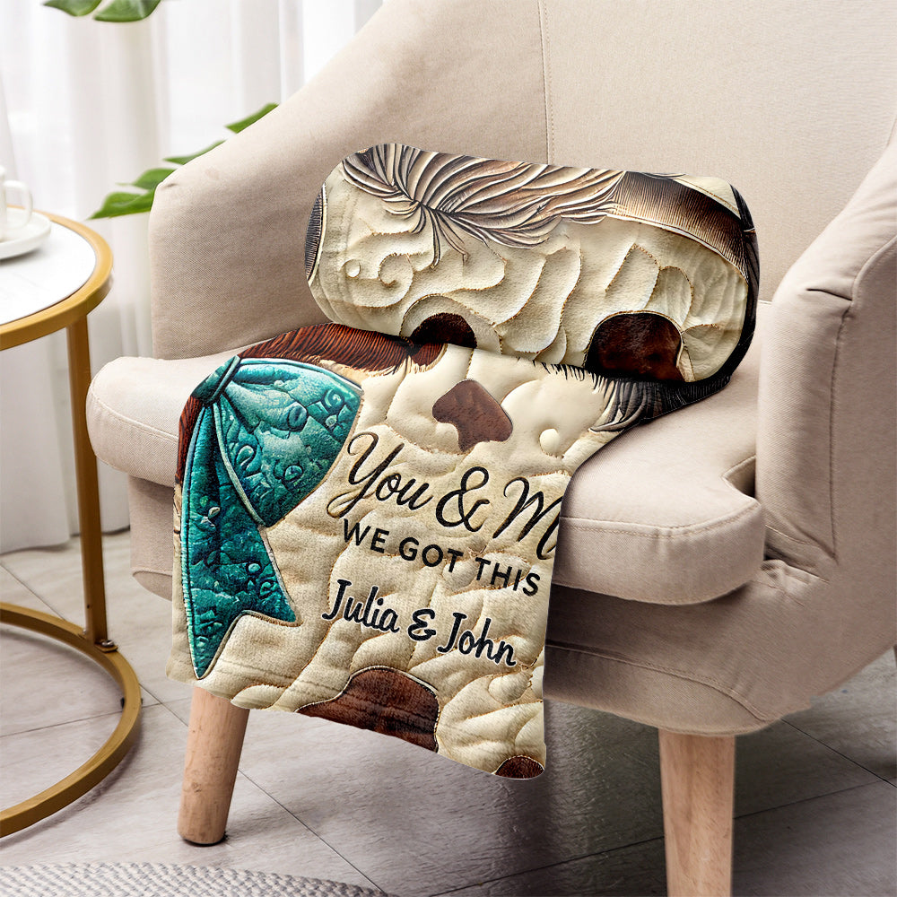 You & Me We Got This - Personalized Blanket