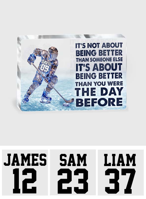 It's About Being Better - Personalized Hockey Custom Shaped Acrylic Plaque