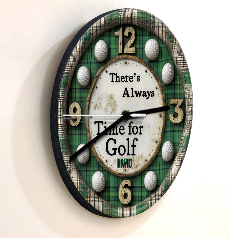 There's Always Time For Golf - Personalized Golf Wall Clock