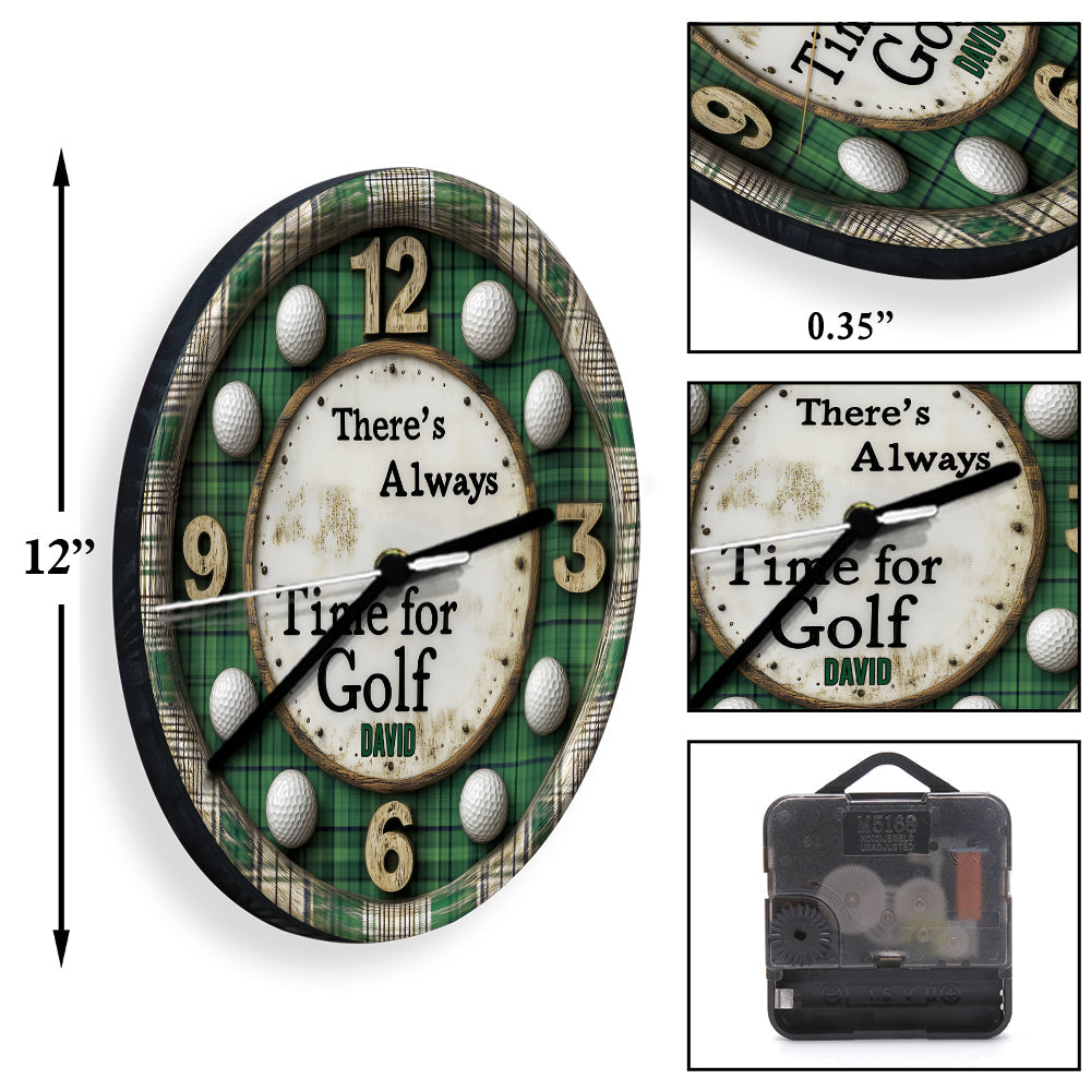 There's Always Time For Golf - Personalized Golf Wall Clock
