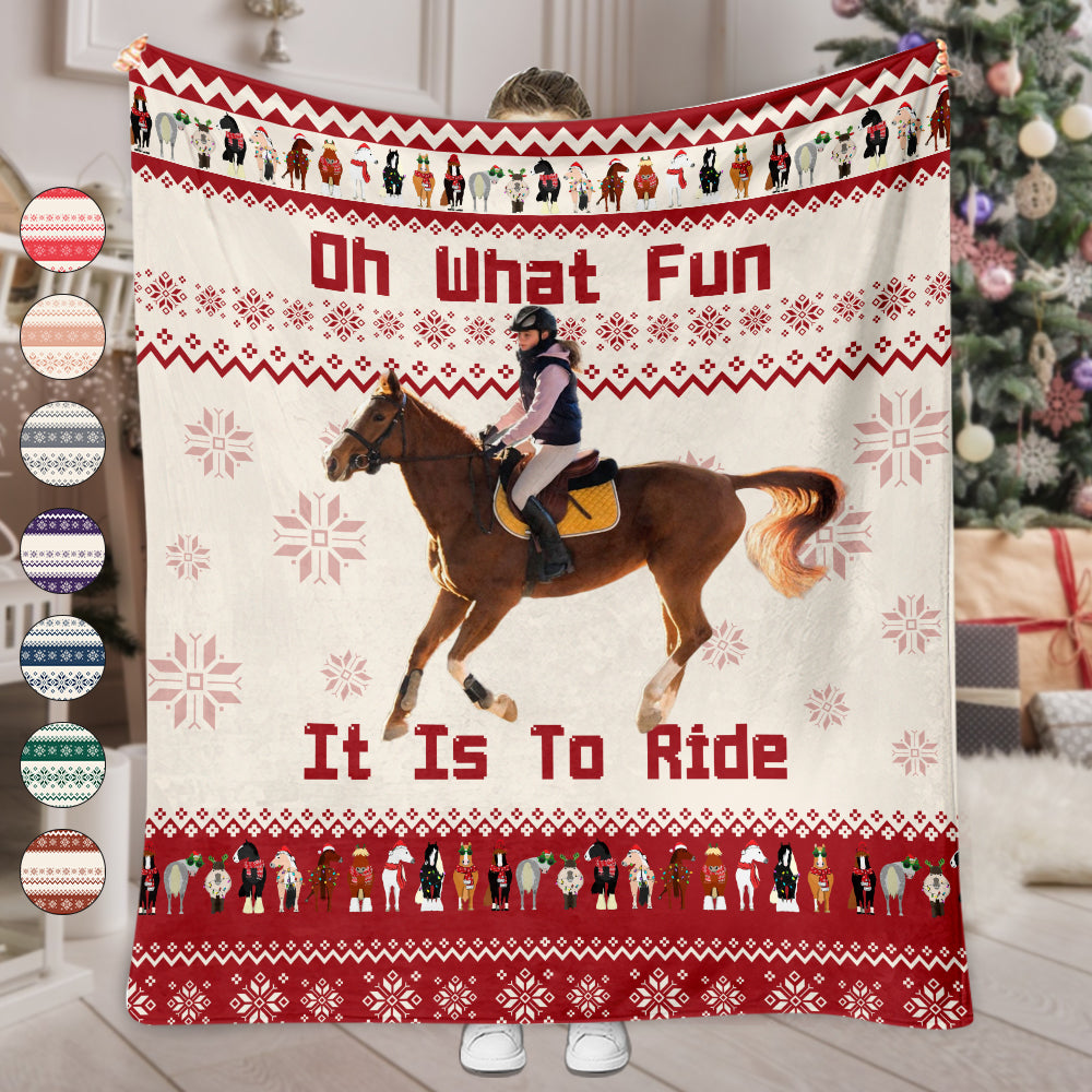 Oh What Fun It Is To Ride - Personalized Horse Blanket