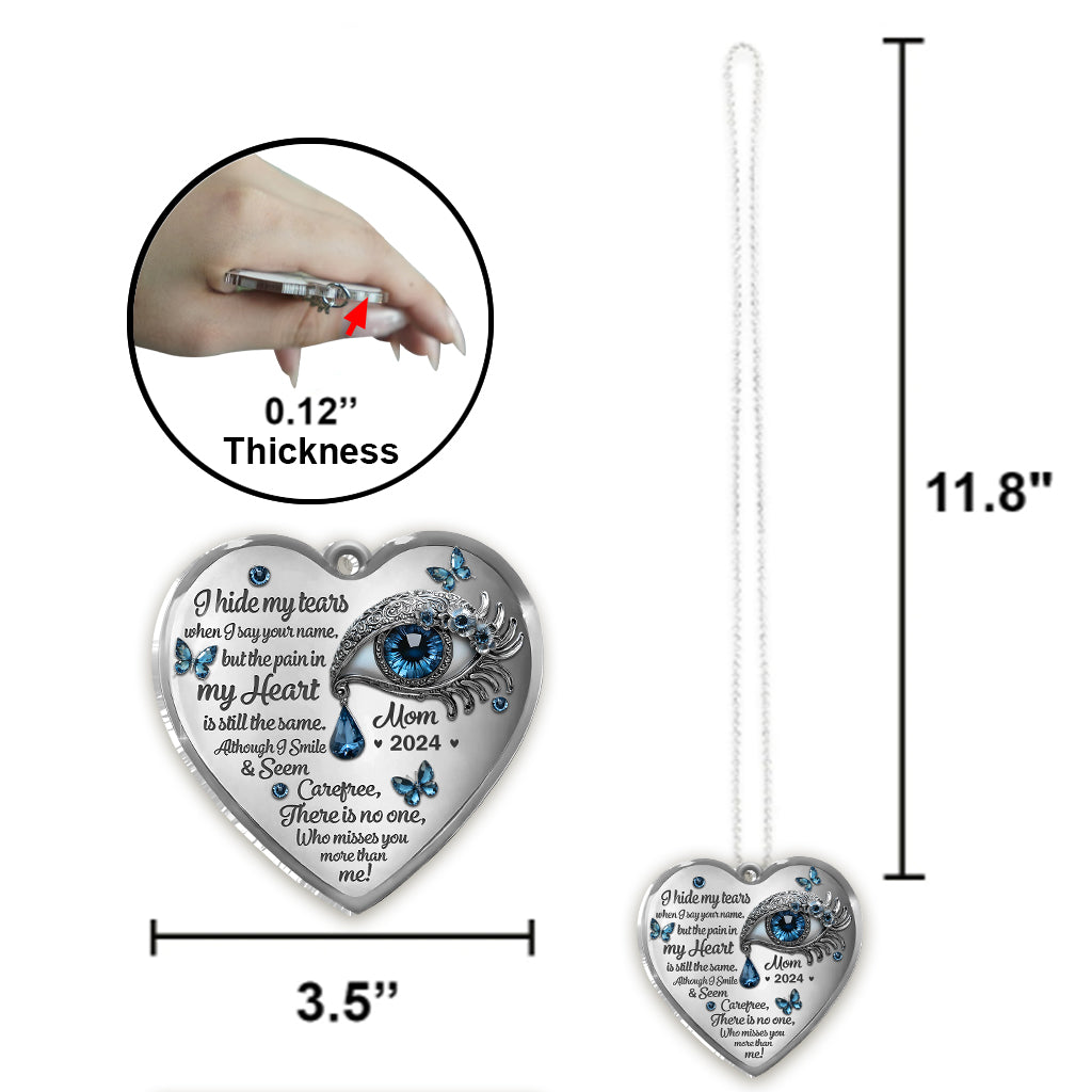 Je cache mes larmes - Ornement de voiture commémoratif personnalisé