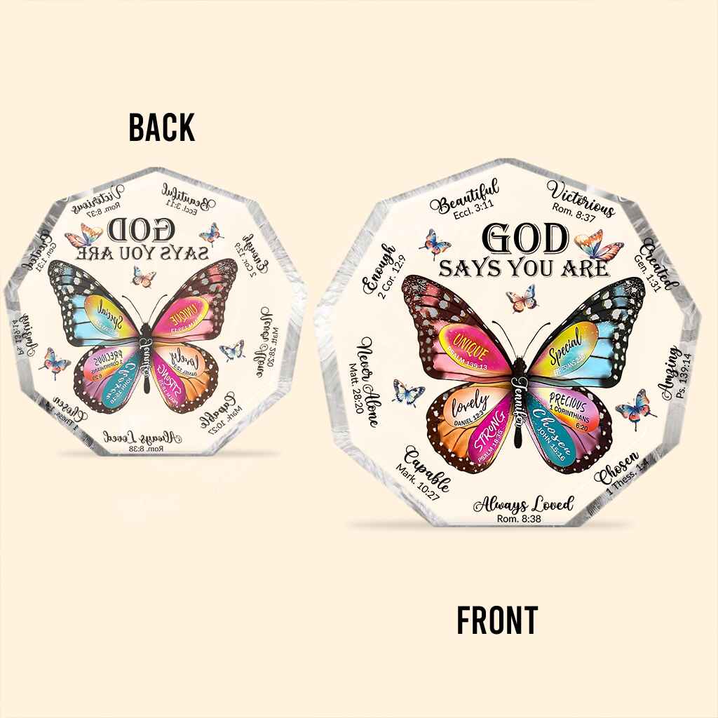 God Says You Are - Personalized Christian Custom Shaped Acrylic Plaque