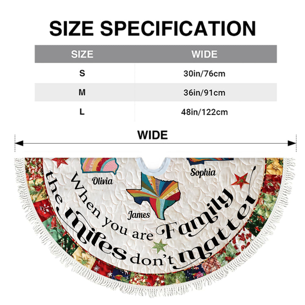 When You Are Family - Personalized Family Tree Skirt