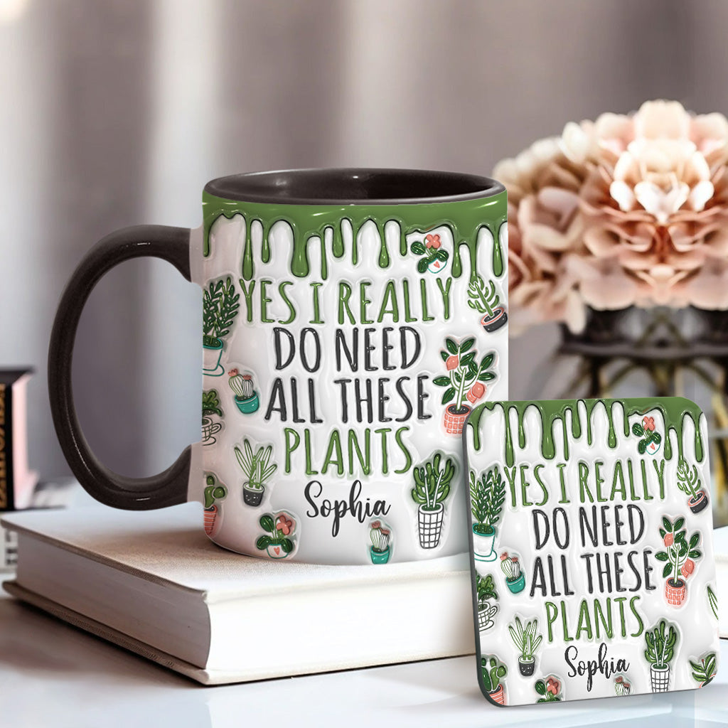 Oui, j'ai besoin de toutes ces plantes ! – Mug personnalisé sur le thème du jardinage