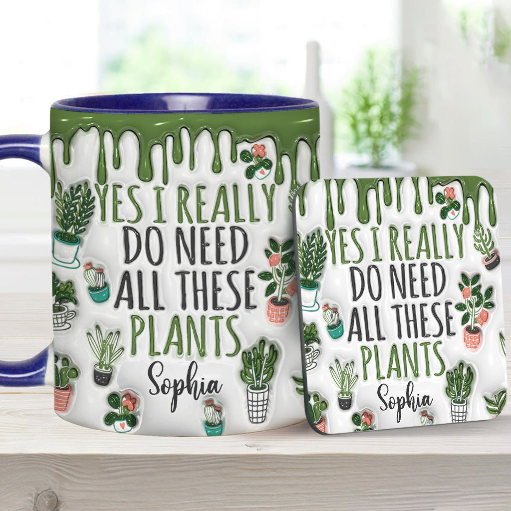 Oui, j'ai besoin de toutes ces plantes ! – Mug personnalisé sur le thème du jardinage